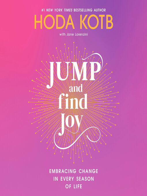 Title details for Jump and Find Joy by Hoda Kotb - Available